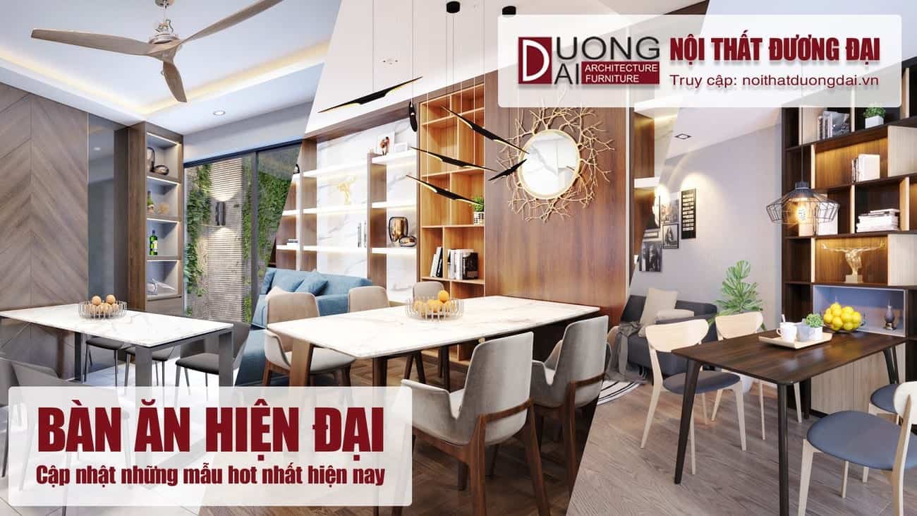 Cập nhật những mẫu bàn ăn hiện đại hot nhất hiện nay