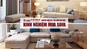 Chia sẻ kinh nghiệm mua sofa phòng khách cho các gia đình